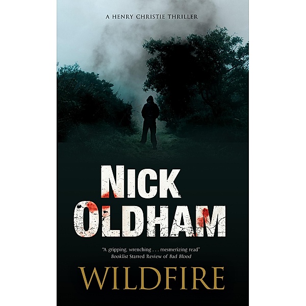 Wildfire / A Henry Christie Mystery Bd.26, Nick Oldham
