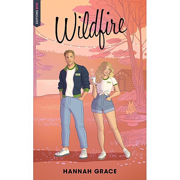 Wildfire - Maple Hills Tome 2 / Maple Hills Bd.2, Hannah Grace