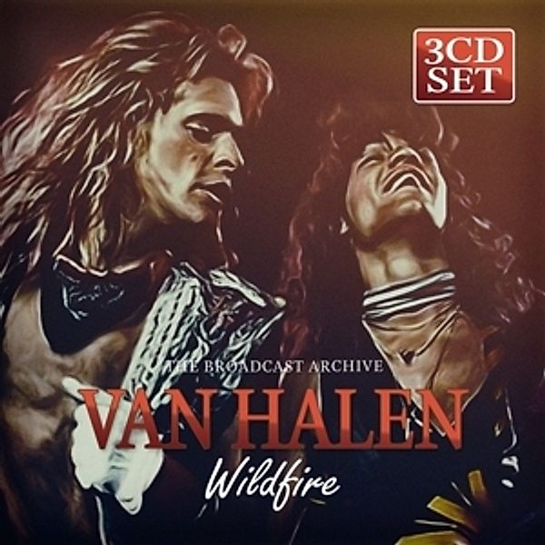 Wildfire/The Broadcast Archive, Van Halen