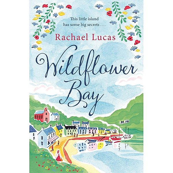 Wildflower Bay, Rachael Lucas