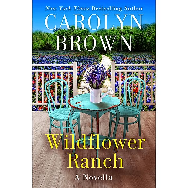 Wildflower Ranch / The Canyon Series Bd.2, Carolyn Brown