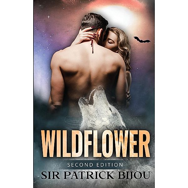 Wildflower (Second Edition), Sir Patrick Bijou