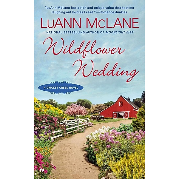 Wildflower Wedding / Cricket Creek Bd.6, LuAnn McLane