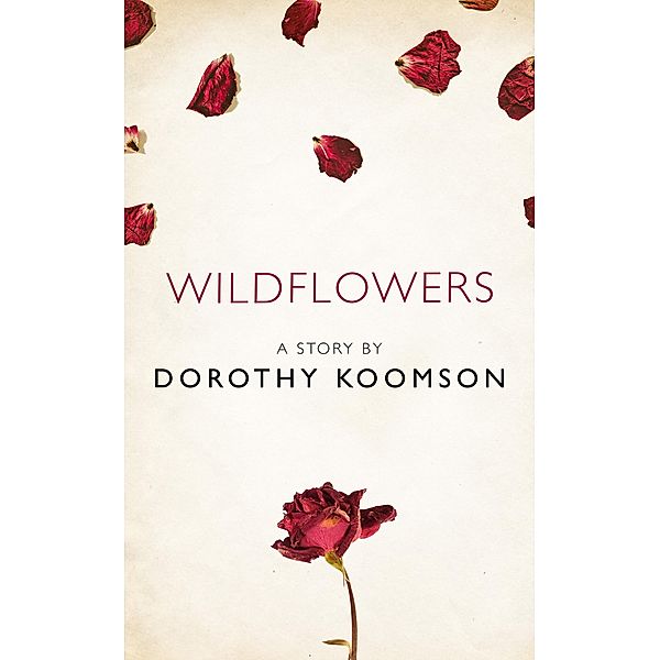 Wildflowers, Dorothy Koomson