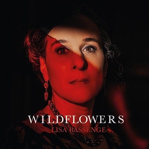 Wildflowers (Digipak), Lisa Bassenge