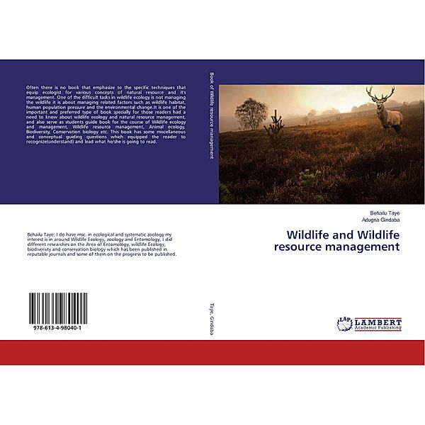 Wildlife and Wildlife resource management, Behailu Taye, Adugna Gindaba