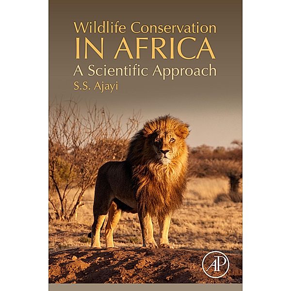 Wildlife Conservation in Africa, S. S. Ajayi