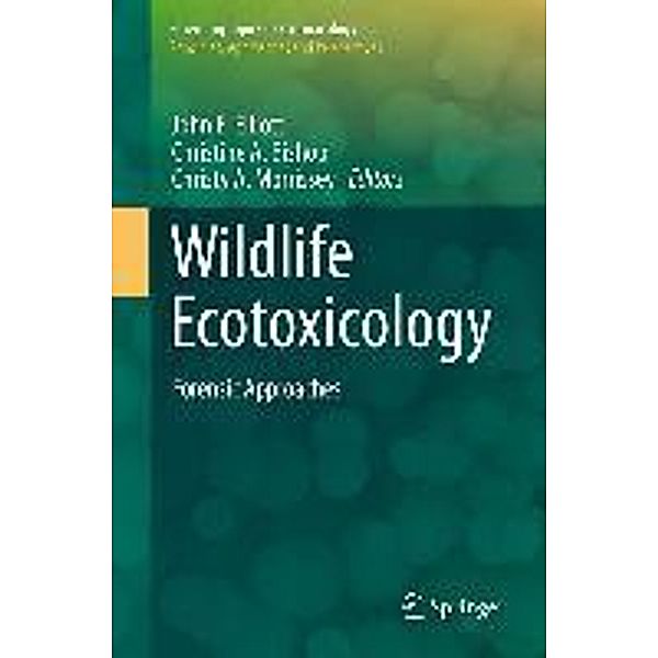 Wildlife Ecotoxicology / Emerging Topics in Ecotoxicology
