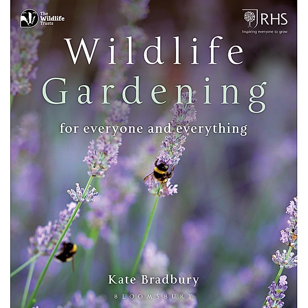 Wildlife Gardening, Kate Bradbury