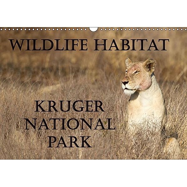 Wildlife Habitat Kruger National Park (Wall Calendar 2019 DIN A3 Landscape), Angelika Stern