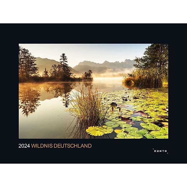 Wildnis Deutschland - KUNTH Wandkalender 2024