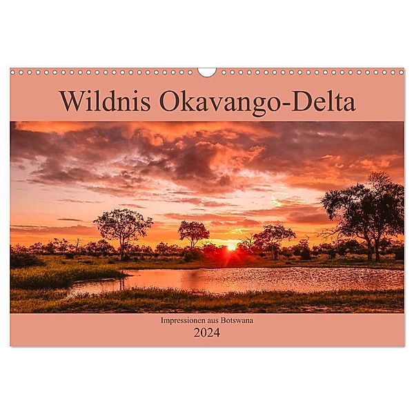 Wildnis Okavango-Delta (Wandkalender 2024 DIN A3 quer), CALVENDO Monatskalender, Ursula Di Chito