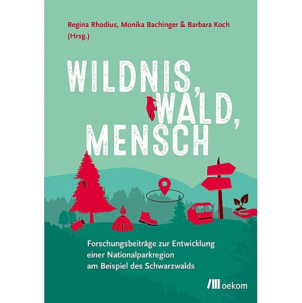 Wildnis, Wald, Mensch