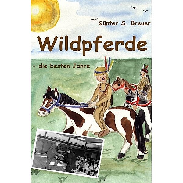 Wildpferde, Günter Breuer