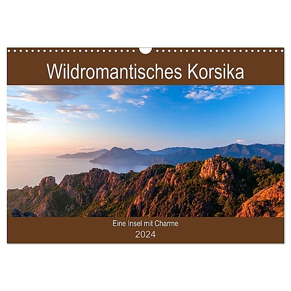 Wildromatisches Korsika (Wandkalender 2024 DIN A3 quer), CALVENDO Monatskalender, Janita Webeler