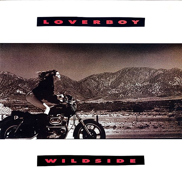 Wildside (Collector'S Edition), Loverboy