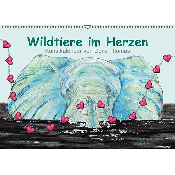 Wildtiere im Herzen (Wandkalender 2017 DIN A2 quer), Doris Thomas