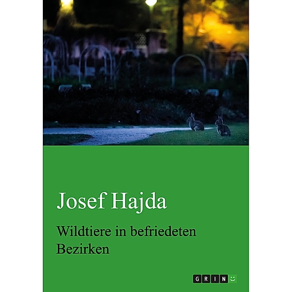 Wildtiere in befriedeten Bezirken, Josef Hajda