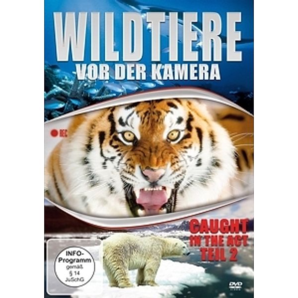 Wildtiere vor der Kamera - Caught in the Act (Teil 2), Diverse Interpreten