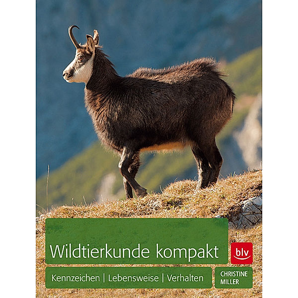 Wildtierkunde kompakt, Christine Miller