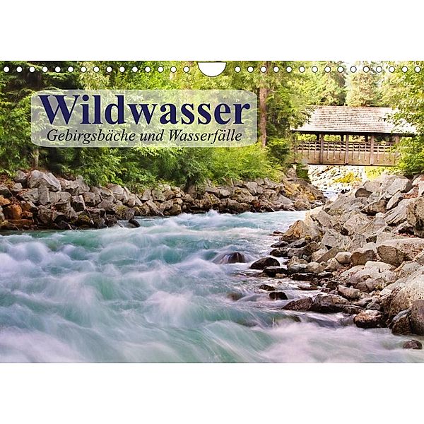 Wildwasser. Gebirgsbäche und Wasserfälle (Wandkalender 2023 DIN A4 quer), Elisabeth Stanzer