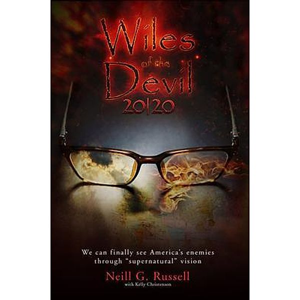Wiles of the Devil 20|20 / PageTurner Press and Media, Neill Russell