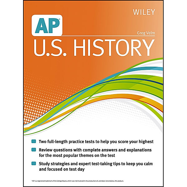 Wiley AP U.S. History, Greg Velm