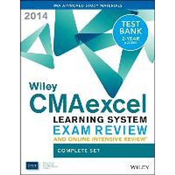 Wiley CMAexcel Learning System Exam Review and Online Intensive Review 2014 + Test Bank Complete Set, Institut du Monde Arabe (IMA)
