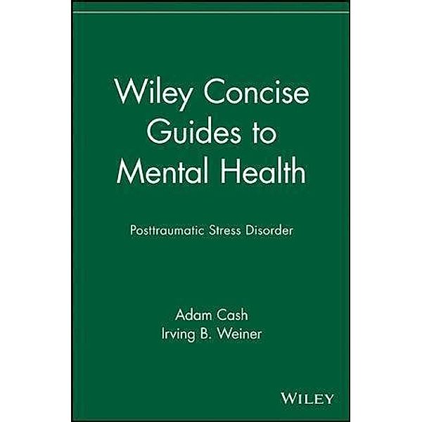 Wiley Concise Guides to Mental Health, Adam Cash
