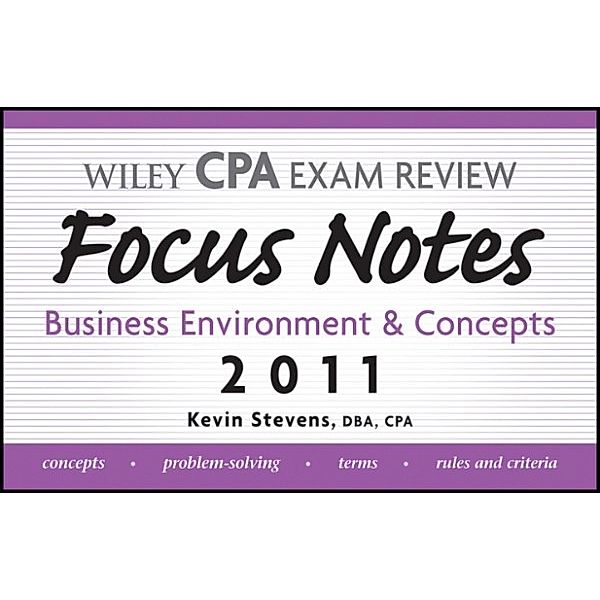 Wiley CPA Examination Review Focus Notes, Kevin Stevens