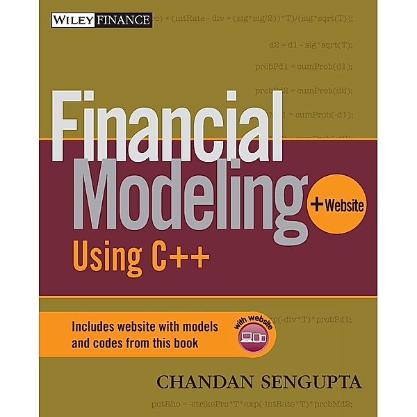 Wiley Finance Editions / Financial Modeling Using C++, w. CD-ROM, Chandan Sengupta
