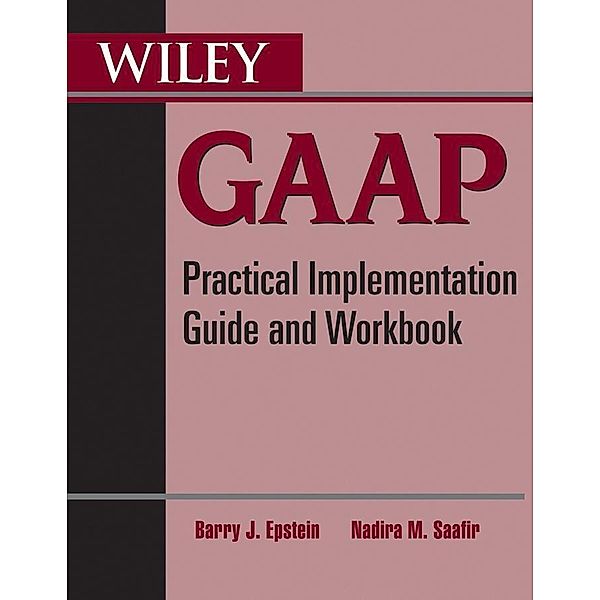 Wiley GAAP, Barry J. Epstein, Nadira M. Saafir