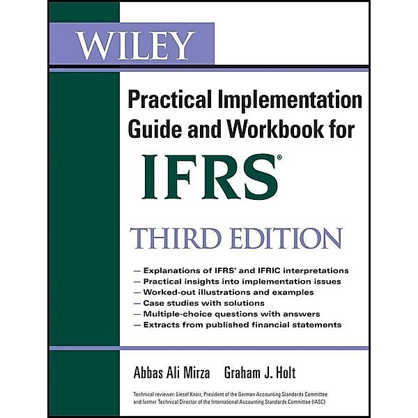 Wiley IFRS / Wiley Regulatory Reporting, Abbas A. Mirza, Graham Holt, Liesel Knorr