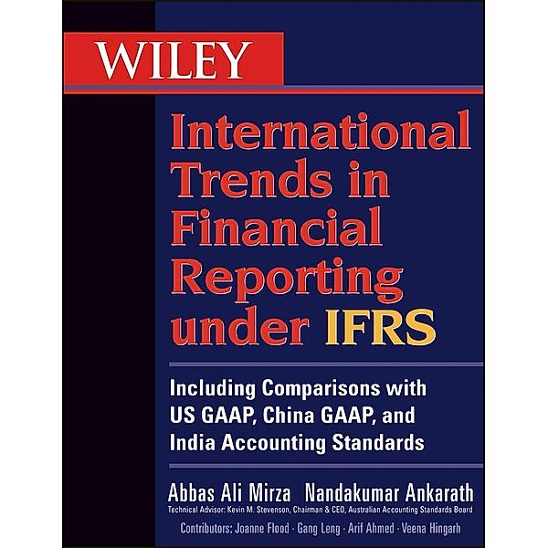 Wiley International Trends in Financial Reporting under IFRS, Abbas A. Mirza, Nandakumar Ankarath