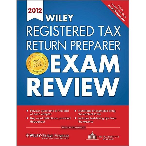Wiley Registered Tax Return Preparer Exam Review 2012, The Tax Institute at H&R Block