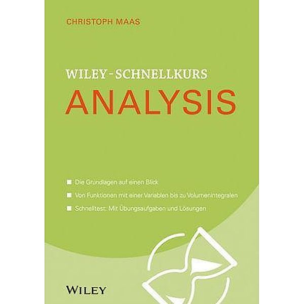 Wiley-Schnellkurs Analysis / Wiley Schnellkurs, Christoph Maas