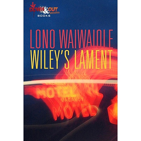 Wiley's Lament, Lono Waiwaiole