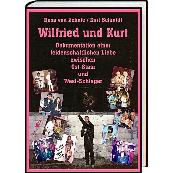 Wilfried und Kurt, Kurt Schmidt, Rosa von Zehnle