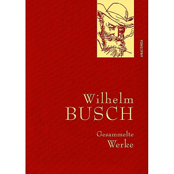 Wilhelm Busch, Gesammelte Werke, Wilhelm Busch