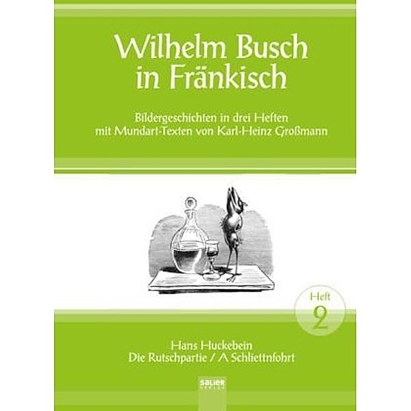 Wilhelm Busch in Fränkisch, Wilhelm Busch