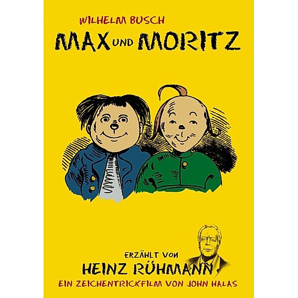 Wilhelm Busch: Max und Moritz - erzählt von Heinz Rühmann, Wilhelm Busch
