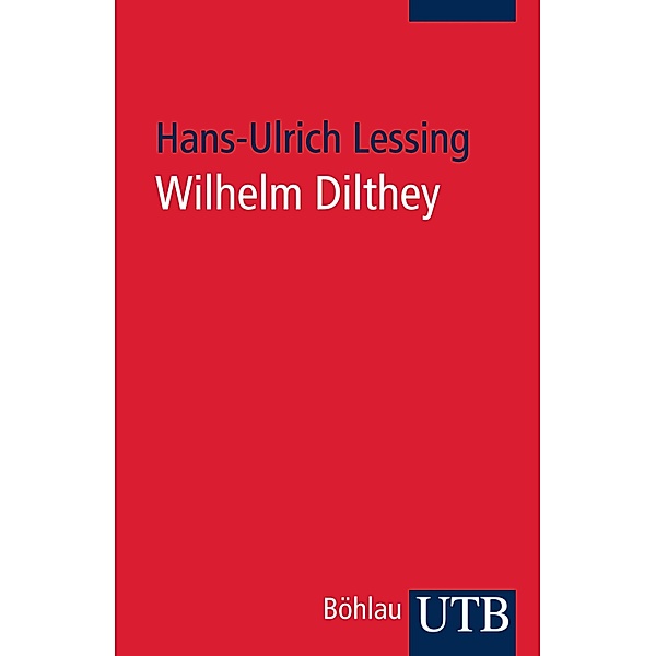 Wilhelm Dilthey, Hans-Ulrich Lessing