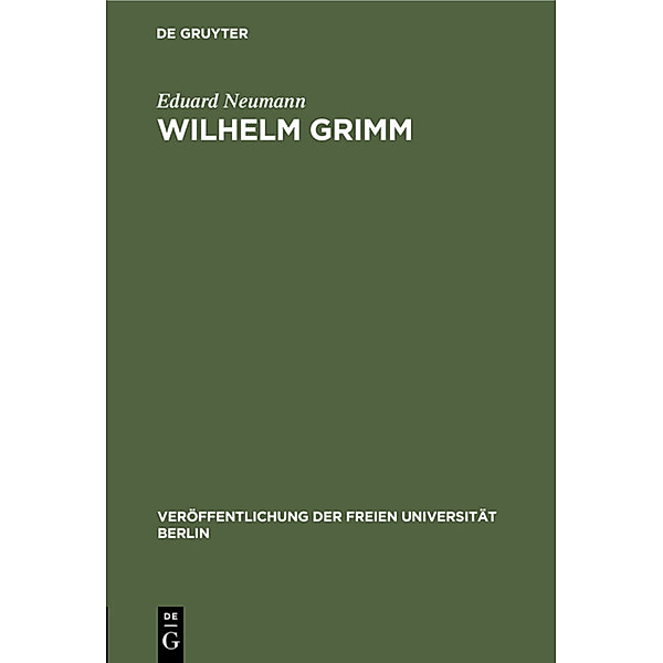 Wilhelm Grimm, Eduard Neumann