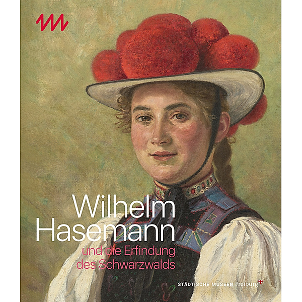 Wilhelm Hasemann und die Erfindung des Schwarzwalds, Wilhelm Hasemann und die Erfindung des Schwarzwalds
