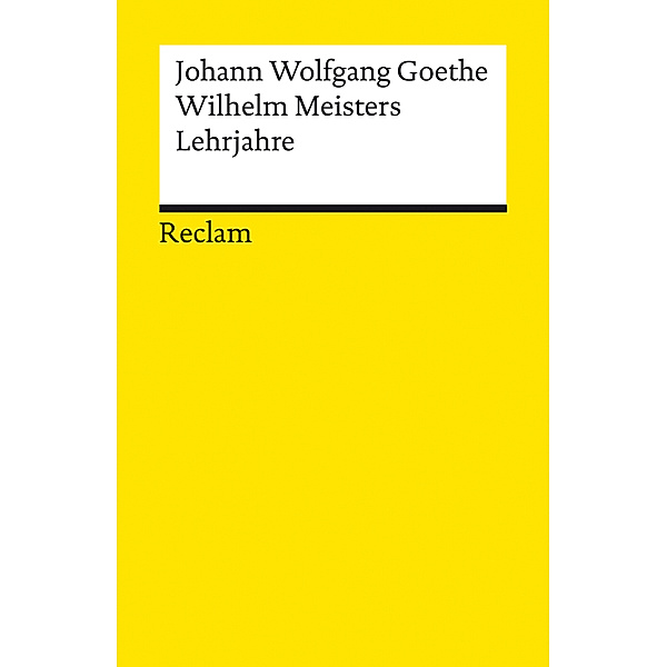 Wilhelm Meisters Lehrjahre, Johann Wolfgang Goethe
