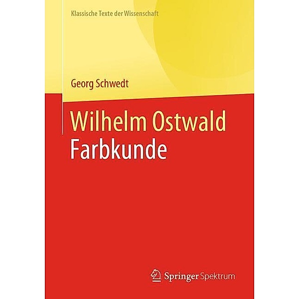 Wilhelm Ostwald, Georg Schwedt