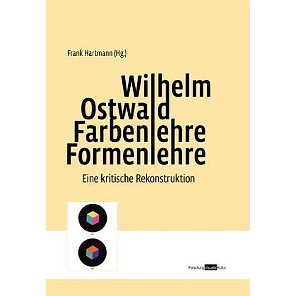 Wilhelm Ostwald. Farbenlehre Formenlehre