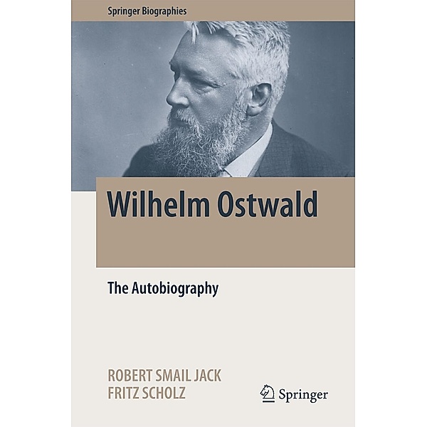 Wilhelm Ostwald / Springer Biographies