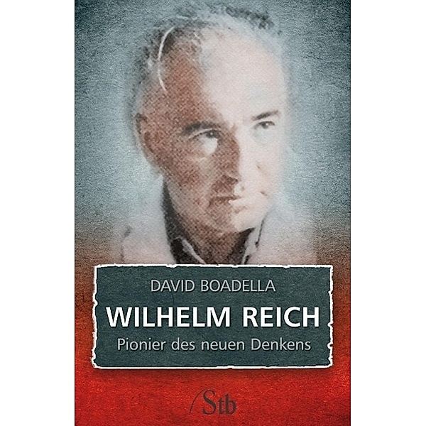 Wilhelm Reich, David Boadella