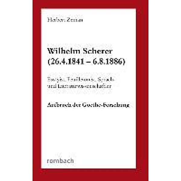 Wilhelm Scherer (26.4.1841 - 6.8.1886), Herbert Zeman